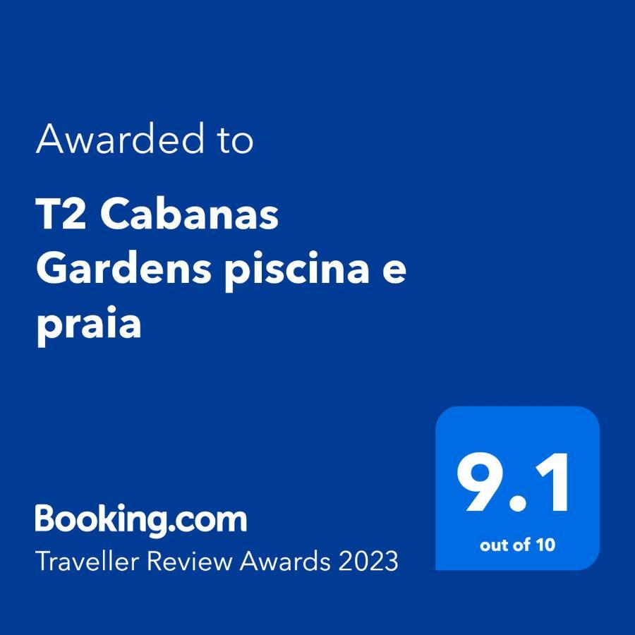 T2 Cabanas Gardens Piscina E Praia كاباناس تْدي تافيرا المظهر الخارجي الصورة